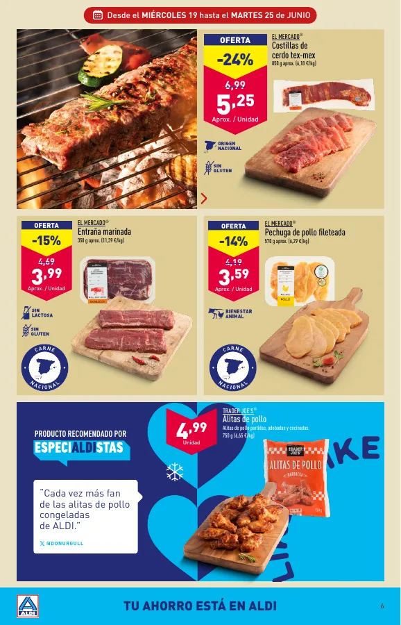 Número de página 6 del folleto promocional de la tienda Aldi - Folleto semanal Península - fecha de vigencia: desde19.06 bis 25.06