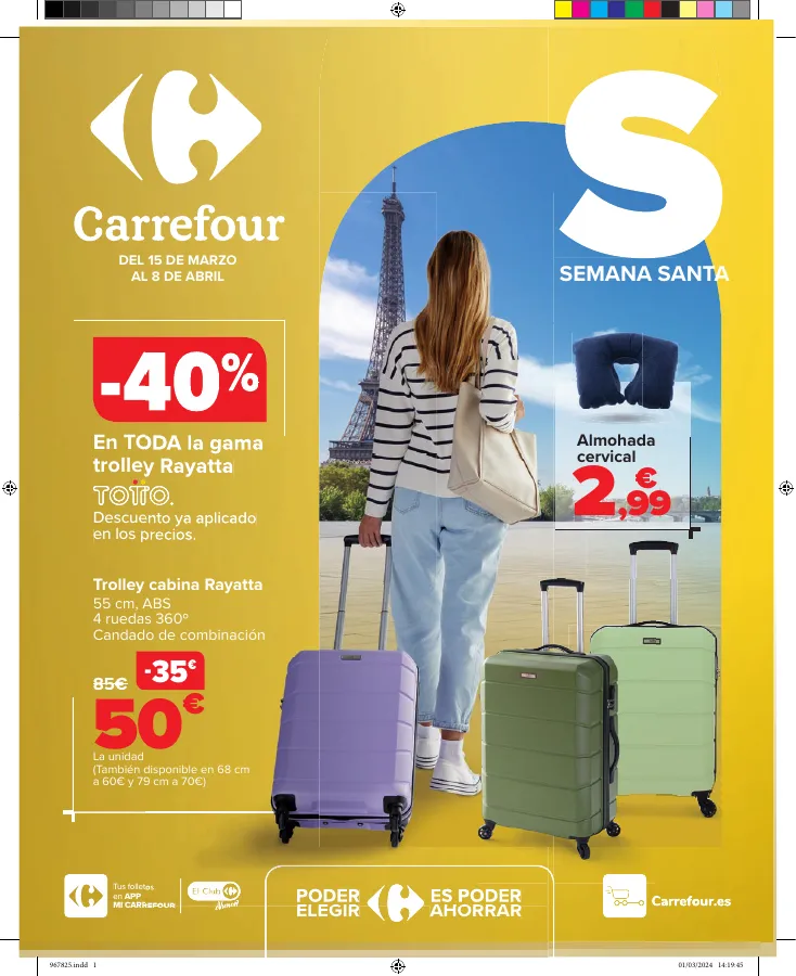 Número de página 1 del folleto promocional de la tienda Carrefour - SEMANA SANTA (Maletas, automóvil, televisores, pequeño electrodoméstico) - fecha de vigencia: desde15.03 bis 08.04