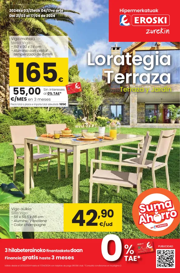 Número de página 1 del folleto promocional de la tienda Eroski - Lorategia Terraza HIPERMERKATUAK EROSKI. - fecha de vigencia: desde21.03 bis 17.04