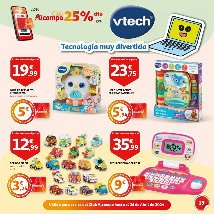 Número de página 19 del folleto promocional de la tienda Alcampo - Día del Niño Celébralo cada día - fecha de vigencia: desde15.04 bis 26.04