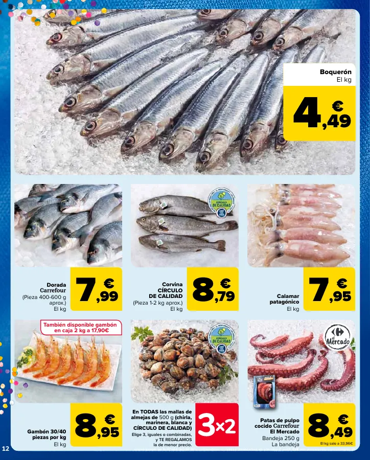 Número de página 12 del folleto promocional de la tienda Carrefour - 3x2 (Alimentación, Drogueria, Perfumeria y comida de animales)+CHOLLOS - fecha de vigencia: desde25.04 bis 09.05