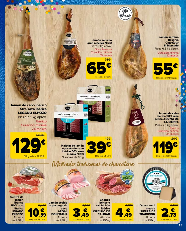 Número de página 13 del folleto promocional de la tienda Carrefour - 3x2 (Alimentación, Drogueria, Perfumeria y comida de animales)+CHOLLOS - fecha de vigencia: desde25.04 bis 09.05