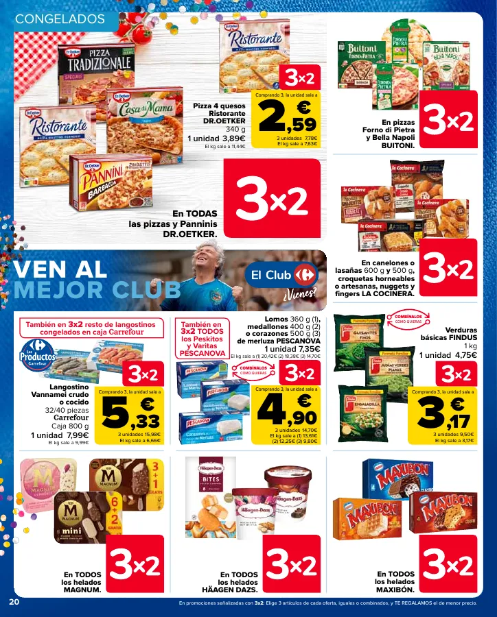 Número de página 20 del folleto promocional de la tienda Carrefour - 3x2 (Alimentación, Drogueria, Perfumeria y comida de animales)+CHOLLOS - fecha de vigencia: desde25.04 bis 09.05