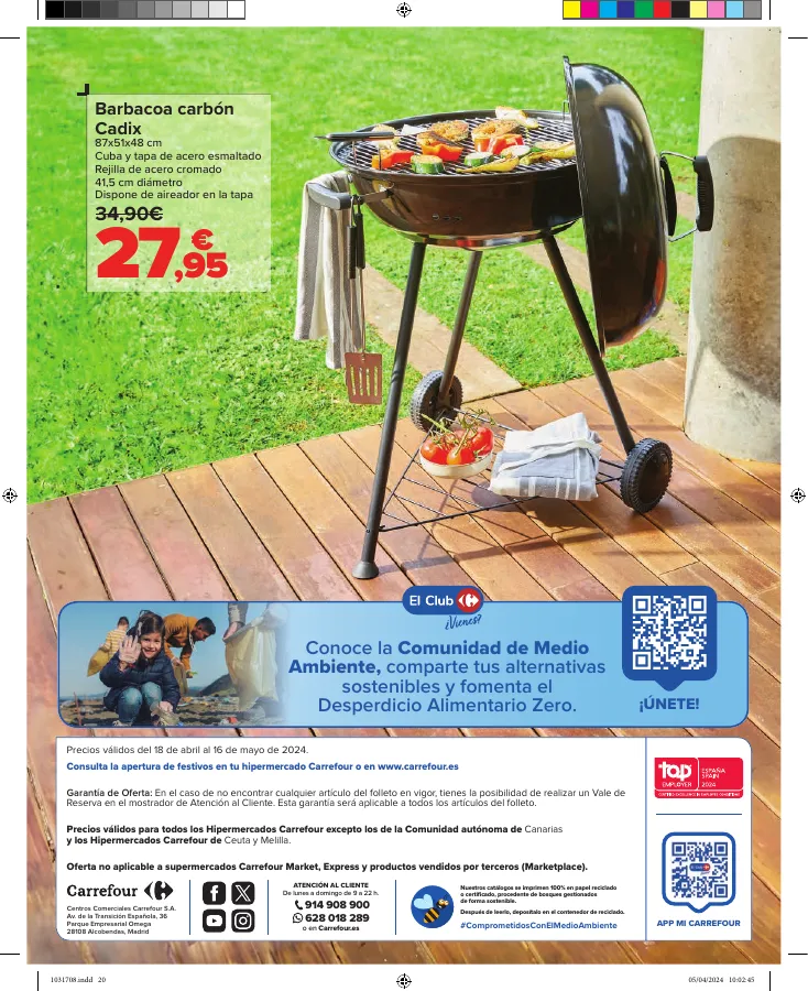 Número de página 22 del folleto promocional de la tienda Carrefour - JARDIN (Conjuntos jardín, sillas playa, piscinas, plantas y barbacoas) - fecha de vigencia: desde18.04 bis 16.05