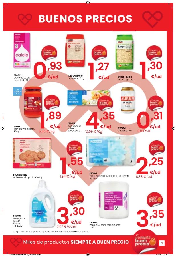 Número de página 3 del folleto promocional de la tienda Eroski - Hipermercado EROSKI - Amor eterno a los buenos precios HIPERMERCADOS EROSKI. - fecha de vigencia: desde18.04 bis 02.05