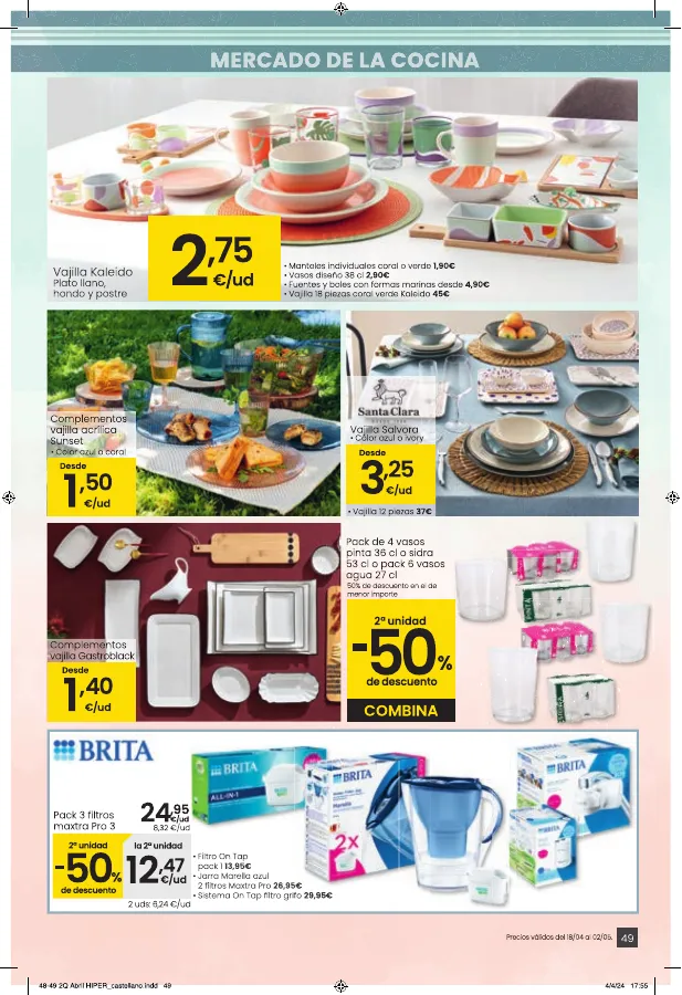 Número de página 49 del folleto promocional de la tienda Eroski - Hipermercado EROSKI - Amor eterno a los buenos precios HIPERMERCADOS EROSKI. - fecha de vigencia: desde18.04 bis 02.05