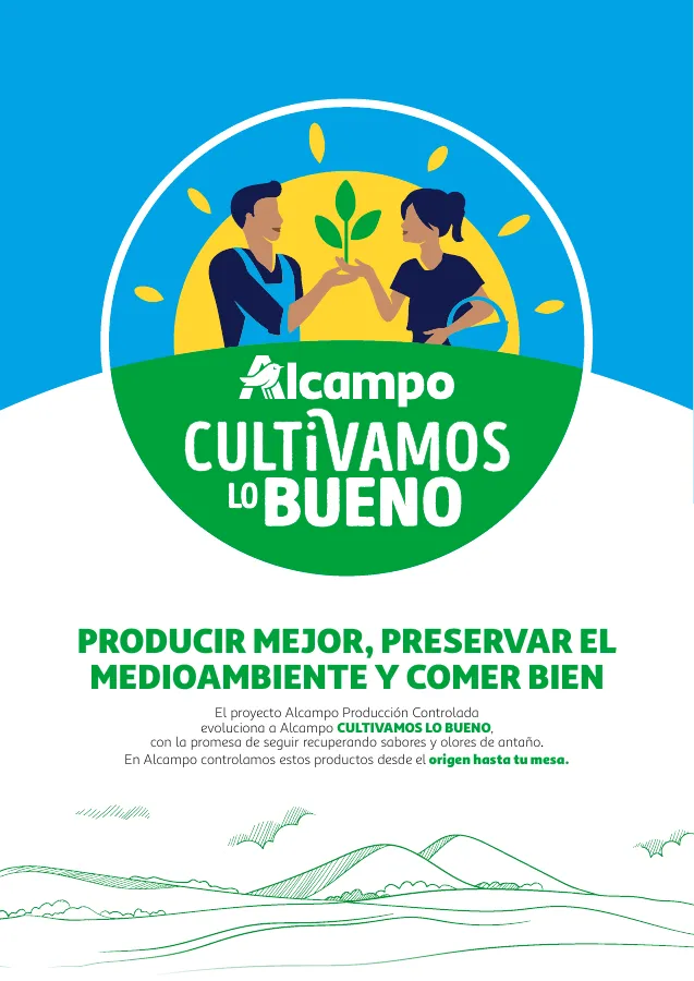 Folleto promocional Carrefour. Título: Cultivamos lo Bueno . La oferta es válida: 2024-04-23 - 2025-12-31