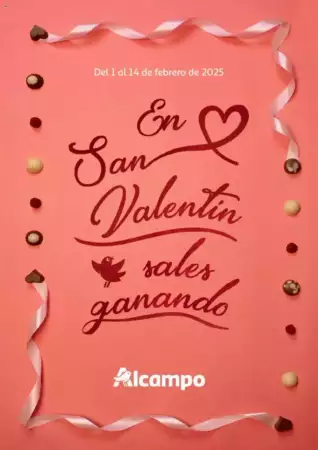 Folleto promocional alcampo. Título: En San Valentin sales ganando. La oferta es válida: 2025-02-01 - 2025-02-14